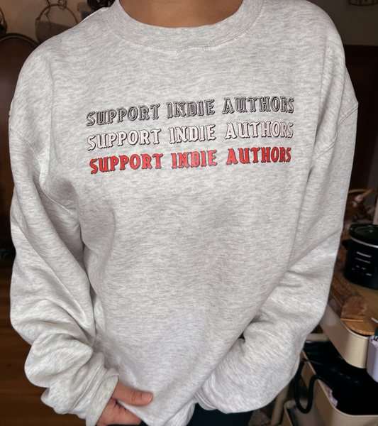 SUPPORT INDIE AUTHORS UNISEX Crewneck