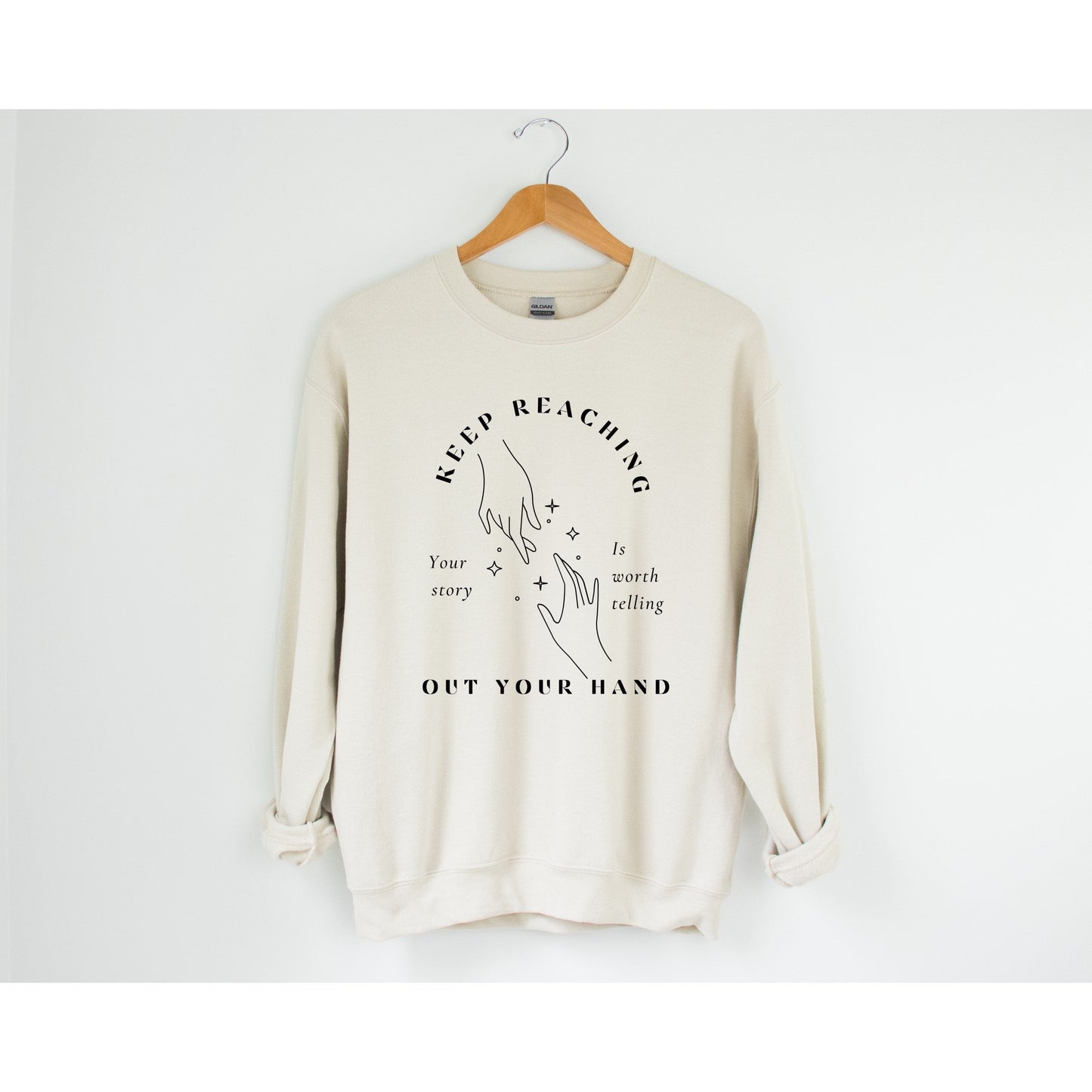 Keep Reaching Out Your Hand Crewneck